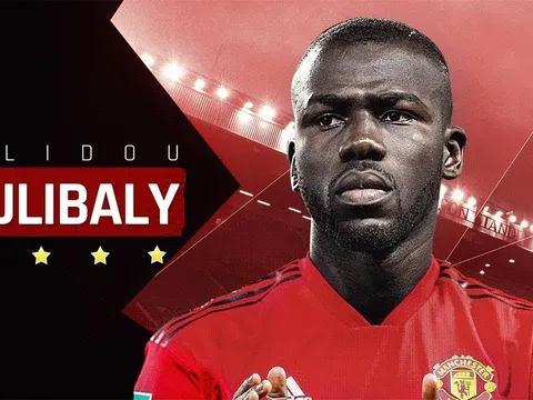 Chuyển nhượng M.U 27/05: Lợi thế ký Koulibaly; Coi như xong vụ Pogba?