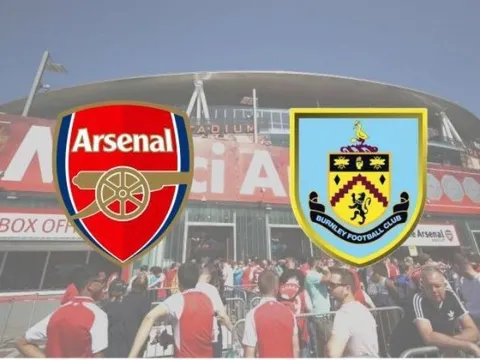 Nhận định Arsenal - Burnley: Tân binh đá chính, "Pháo thủ" thắng tối thiểu?