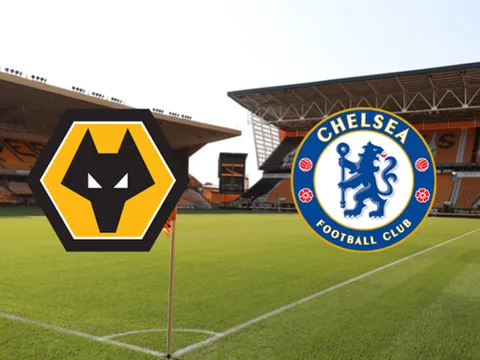 Nhận định Wolves - Chelsea: Chủ nhà ghi hai bàn, The Blues thua sốc?