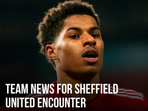 XONG! Đội hình M.U đấu Sheffield: "Quái thú" trở lại, rõ chấn thương của Rashford