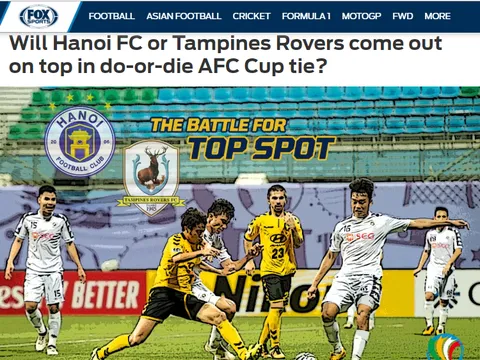 Báo châu Á: Hà Nội vs Tampines Rovers, cuộc chiến 1 mất 1 còn