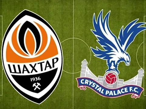 Soi trận Shakhtar Donetsk vs Crystal Palace: Viết tiếp lịch sử
