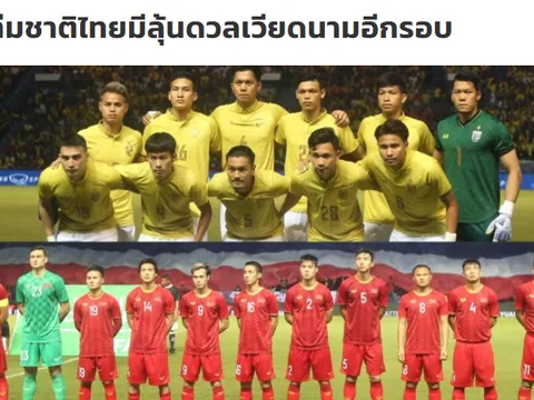 Báo Thái Lan: Đây rồi, cơ hội phục hận ĐT Việt Nam đang đến gần