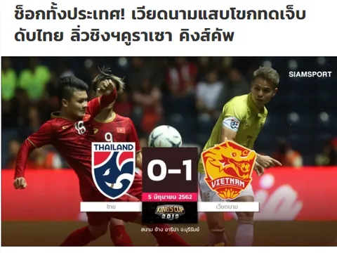 Báo Thái Lan: "Quá sốc! Chúng ta đã thua ĐT Việt Nam ngay trên sân nhà!"