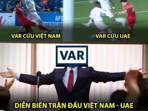 Cười vỡ bụng với loạt ảnh chế sau trận hoà của U23 Việt Nam với UAE