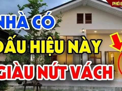 4 dấu hiệu nhà bạn sắp giàu nứt vách