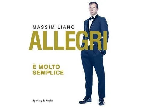 Max Allegri trải lòng về sự nghiệp tại Juventus trong cuốn tự truyện