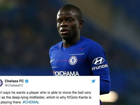 Đây! Rõ lý do then chốt khiến Sarri "phũ phàng" với Kante