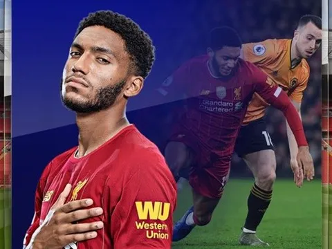 Joe Gomez: Đối tác số 1 của Van Dijk tại Liverpool