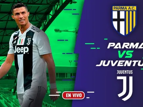 1h30 ngày 02/09, Parma vs Juventus: Cạm bẫy ở Stadio Ennio Tardini