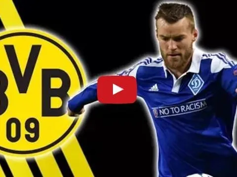 Andriy Yarmolenko - tài năng 25 triệu euro vừa đến Dortmund