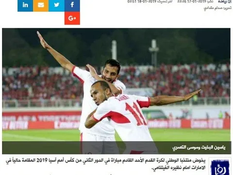 Báo Jordan tin chắc đội nhà sẽ đánh bại Việt Nam, vào tứ kết Asian Cup