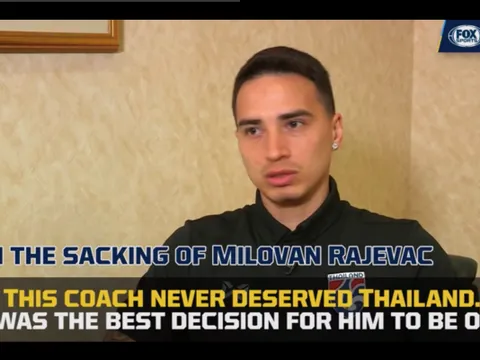 "Ông ta không bao giờ xứng đáng làm huấn luyện viên ĐT Thái Lan"