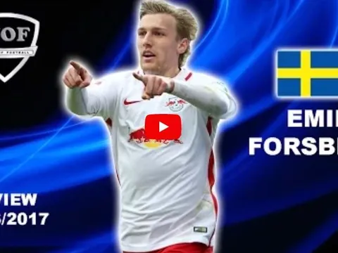 Emil Forsberg xuất sắc như thế nào?