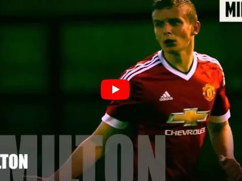 Ethan Hamilton - tài năng trẻ sáng giá của Man Utd