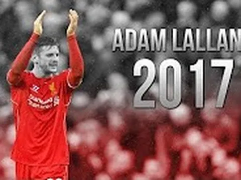 Kỳ vọng vào Coutinho? Đừng quên Liverpool vẫn còn Lallana