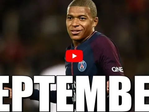 Màn trình diễn ấn tượng của Kylian Mbappe trong tháng Chín