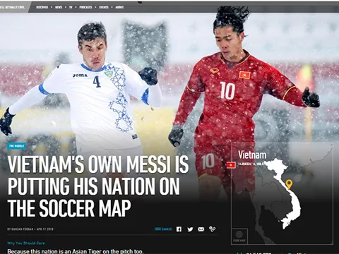 Tạp chí Mỹ phục tài Công Phượng, công nhận anh là "Messi Việt Nam"