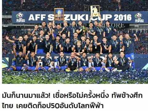 Báo Thái dè bỉu khi ĐT Việt Nam vào tốp 100 FIFA