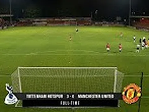 Toàn trận: Manchester United U23 VS Tottenham Hotspur U23
