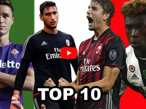Top 10 tài năng trẻ triển vọng nhất bóng đá Italia