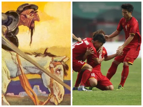 U23 Việt Nam: Ừ thì ta 'điên' như Đông Ki-sốt!