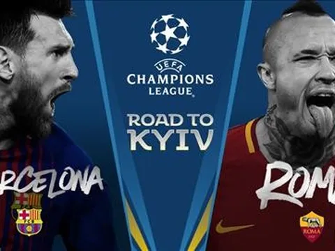 01h45 ngày 05/04, Barcelona vs AS Roma: Thập tử nhất sinh