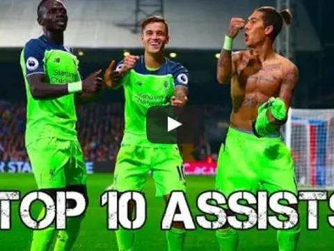 10 pha kiến tạo đẹp nhất Liverpool mùa 2016/17