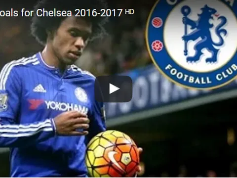 11 bàn thắng của Willian cho Chelsea mùa này