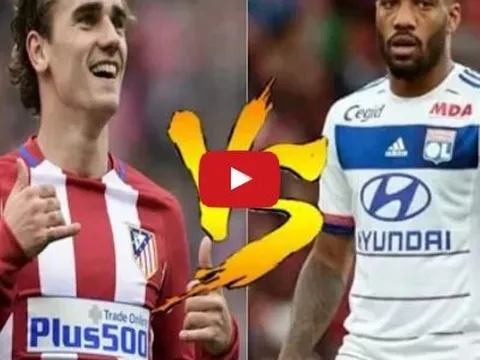 Alexandre Lacazette vs Antoine Griezmann, ai hơn ai?