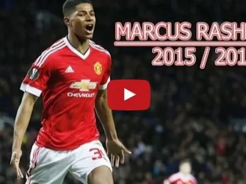 Bàn thắng và kiến tạo của Marcus Rashford mùa 2015/16