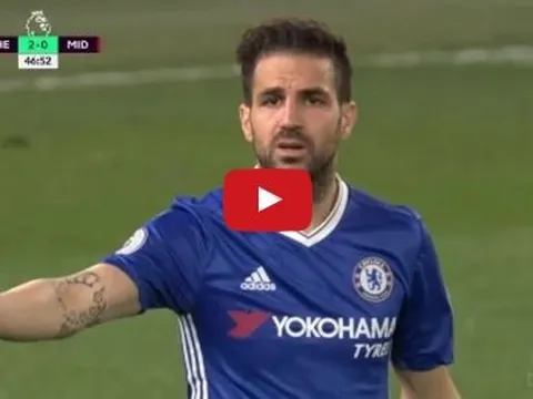 Cesc Fabregas chơi rất hay trong trận Chelsea 3-0 Middlesbrough