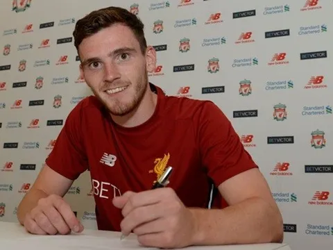 CHÍNH THỨC: Liverpool chiêu mộ thành công Robertson