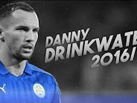 Danny Drinkwater, liệu có phải là người mà Chelsea cần