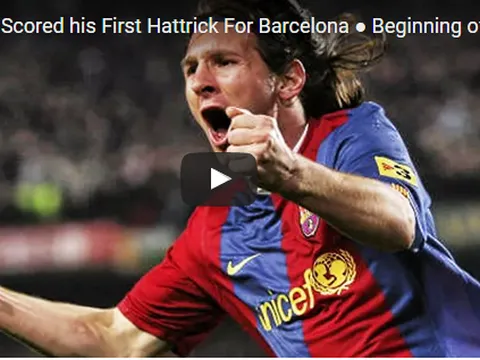 Hat-trick đầu tiên của Messi, và nạn nhân là Real Madrid
