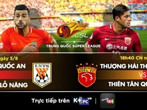 Vòng 19 Chinese Super League: Oan gia ngõ hẹp