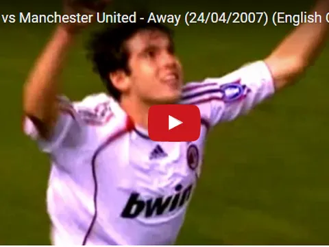 Kaka từng hành hạ hàng thủ trứ danh của Man Utd như thế nào?