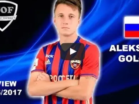 Lí do Arsenal muốn có Aleksandr Golovin - CSKA Moscow