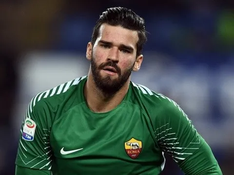 Liverpool bật ngửa với giá SỐC Roma yêu cầu cho Alisson