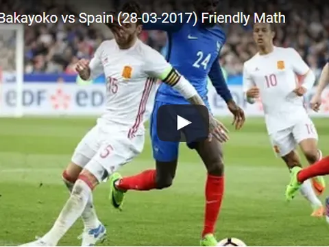 Màn trình diễn của Bakayoko trước Tây Ban Nha
