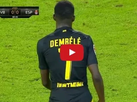 Màn trình diễn của Ousmane Dembele vs Espanyol