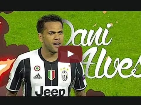 Màn trình diễn tuyệt vời của Dani Alves mùa 2016/17