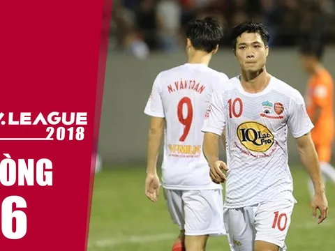 Nhịp đập V-League 2018 | vòng 6 | Công Phượng ghi bàn sau hơn nửa năm tịt ngòi