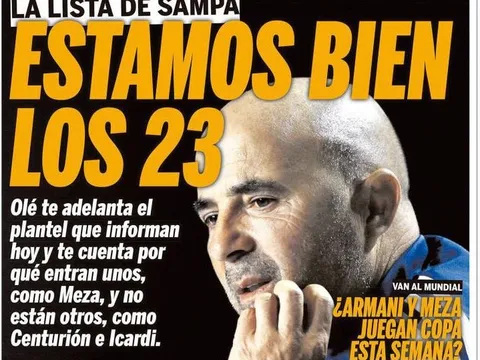NÓNG: Báo Olé tiết lộ danh sách 23 tuyển thủ Argentina dự World Cup 2018