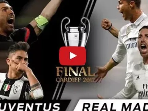 Nóng bỏng trước trận chung kết Champions League giữa Juventus và Real Madrid