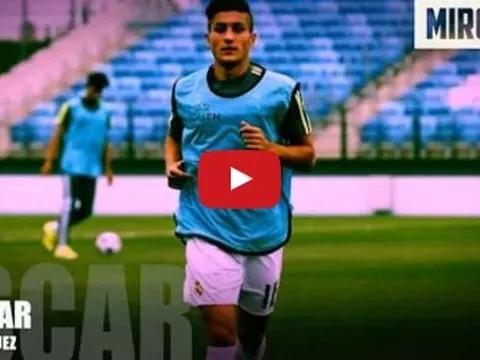 Oscar Rodriguez - Zidane mới của Real Madrid