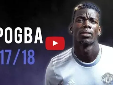 Paul Pogba chứng tỏ đẳng cấp thế giới trong chuyến du đấu Hè 2017