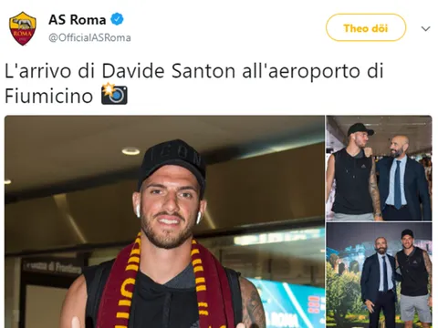 NÓNG: Santon đến Roma kiểm tra y tế trong ngày mai