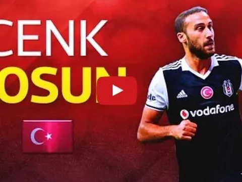 Tài năng đặc biệt của Cenk Tosun - Besiktas