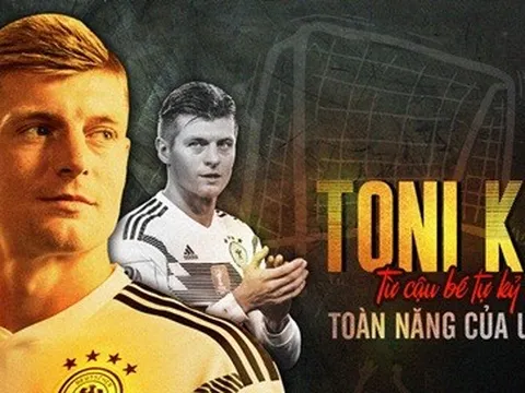 Toni Kroos - Từ cậu bé tự kỷ đến kiến trúc sư toàn năng của làng bóng đá